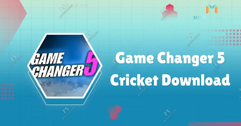 game changer 5 cricket download